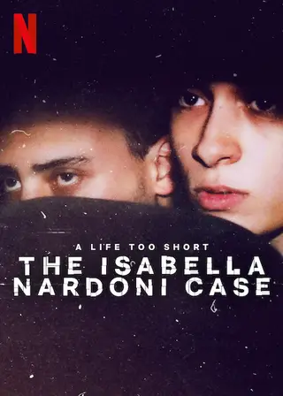 بوستر A Life Too Short: The Isabella Nardoni Case