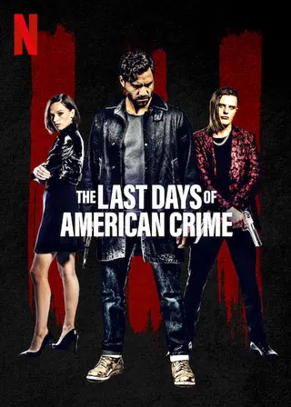 بوستر The Last Days of American Crime