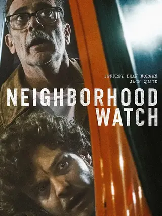 بوستر Neighborhood Watch