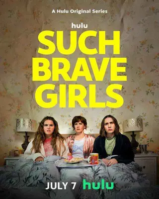 بوستر Such Brave Girls