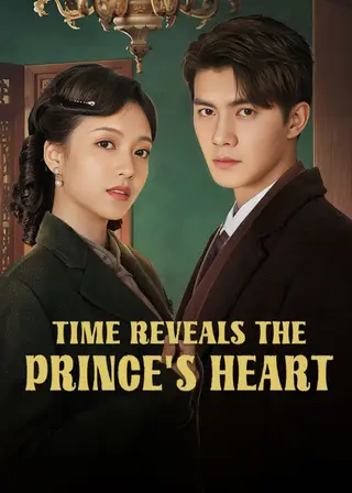 بوستر Time Reveals the Prince's Heart