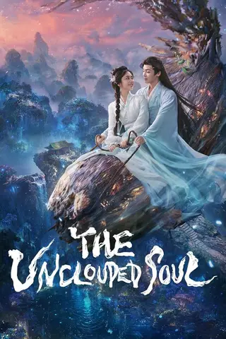 بوستر The Unclouded Soul