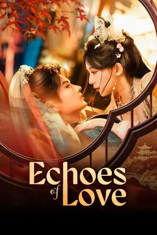 بوستر Echoes of Love