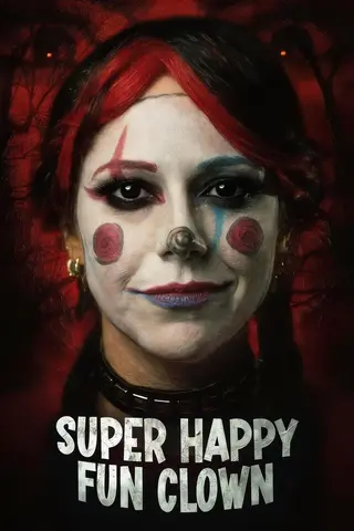 بوستر Super Happy Fun Clown
