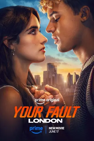بوستر Your Fault: London